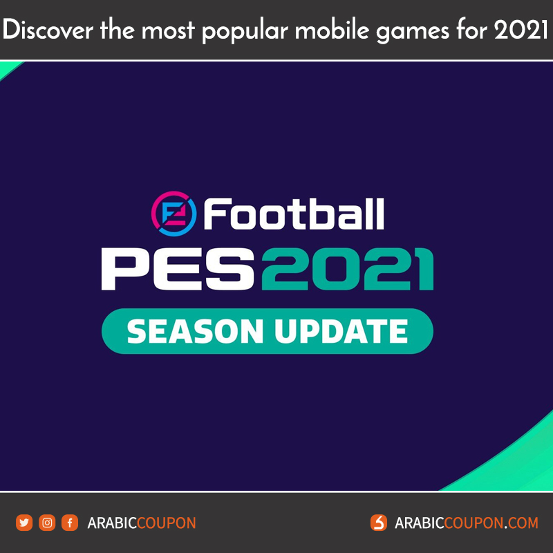 eFootball PES 2021 mobile game - the most popular mobile games of 2021