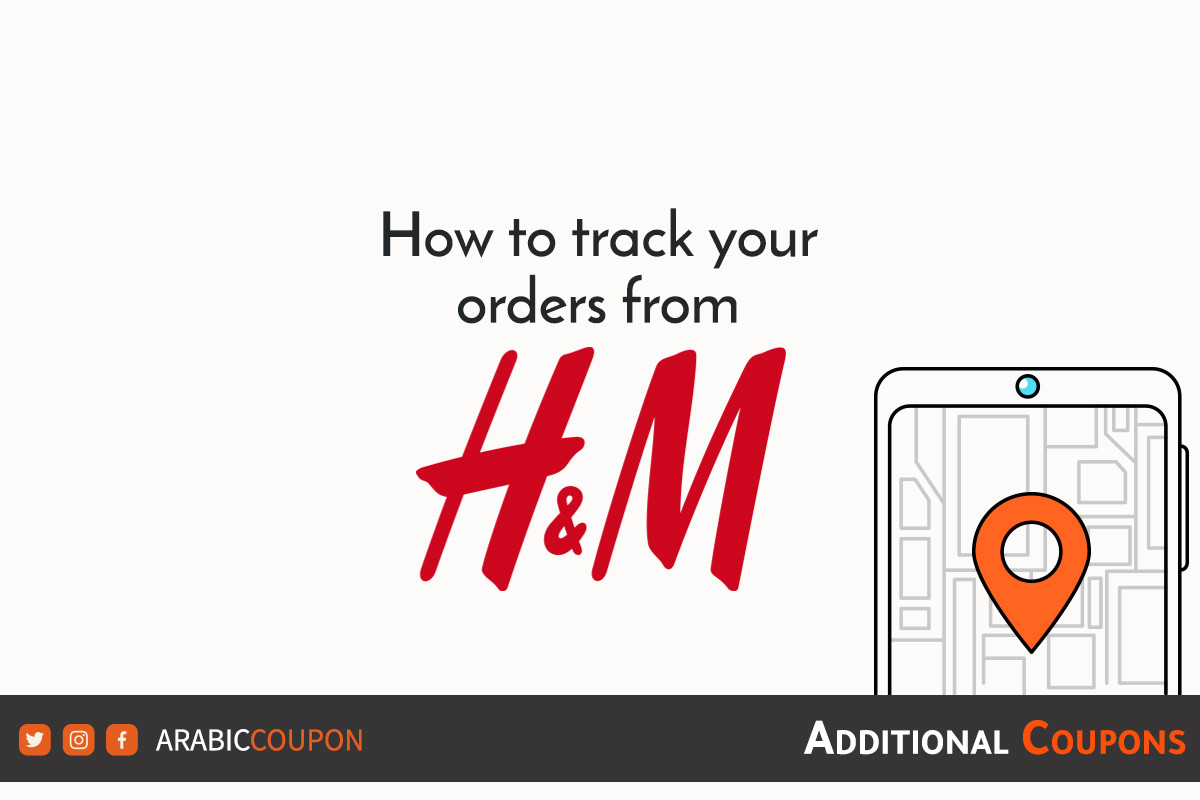 simple ways to track online order from H&M with additional coupons