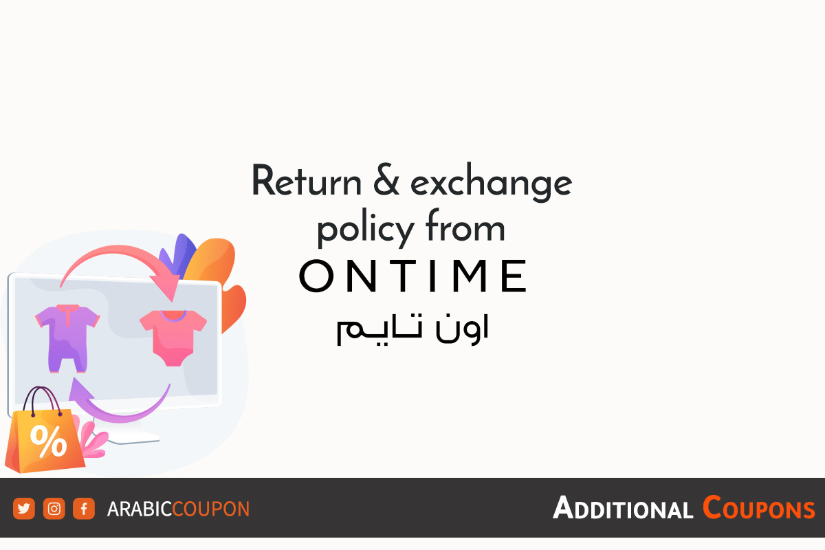 Return and exchange policy in addition to the method of canceling orders from the Ontime {country} website