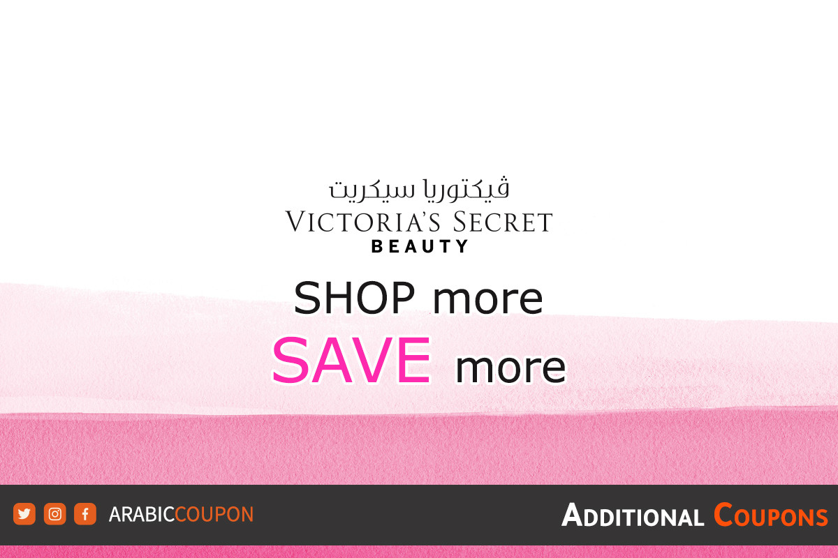 Explore offers of buy more and save more on Victoria's Secret Beauty collection with extra coupons