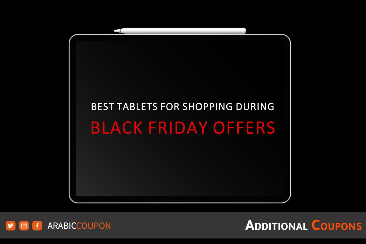5 best tablets for shopping during Black Friday offers