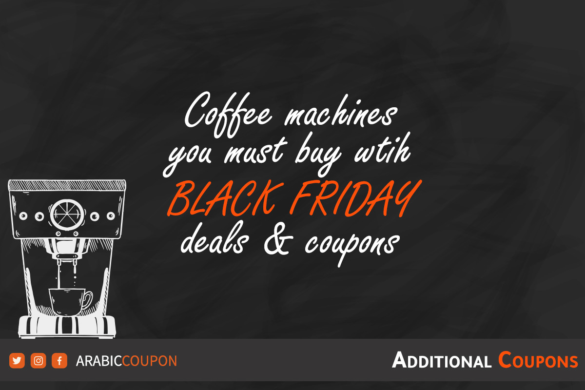 5 Coffee machines you must buy with BLACK FRIDAY deals & coupons