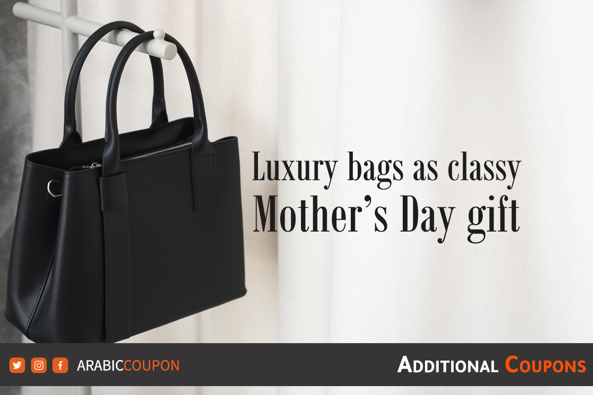 5 luxury bags to provide a classy Mother’s Day gift