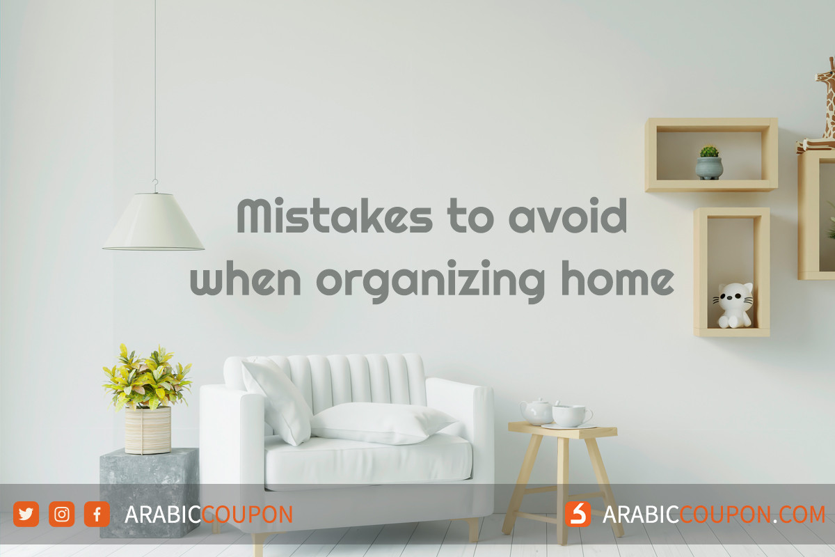 Mistakes to avoid when organizing your home
