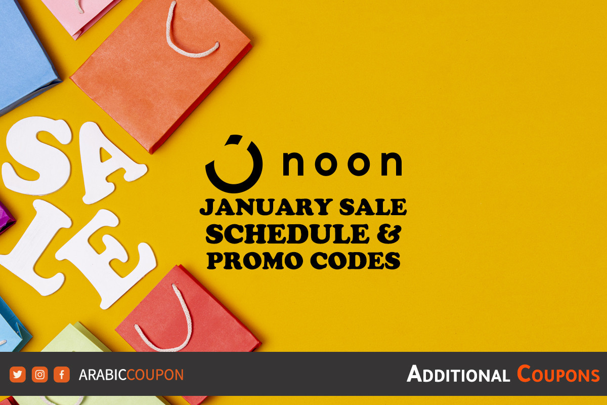 Discover Noon's Sale schedule for this month with Noon coupon