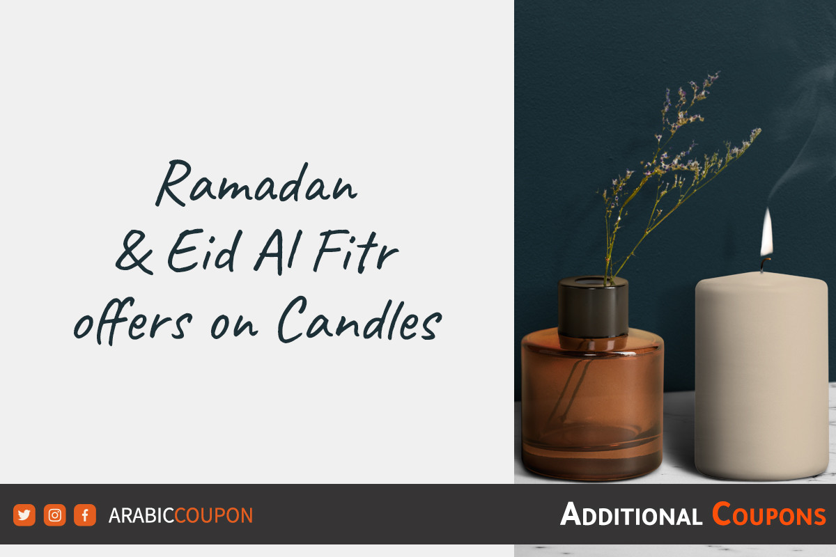 Ramadan and Eid offers on candles with extra promo codes / coupons