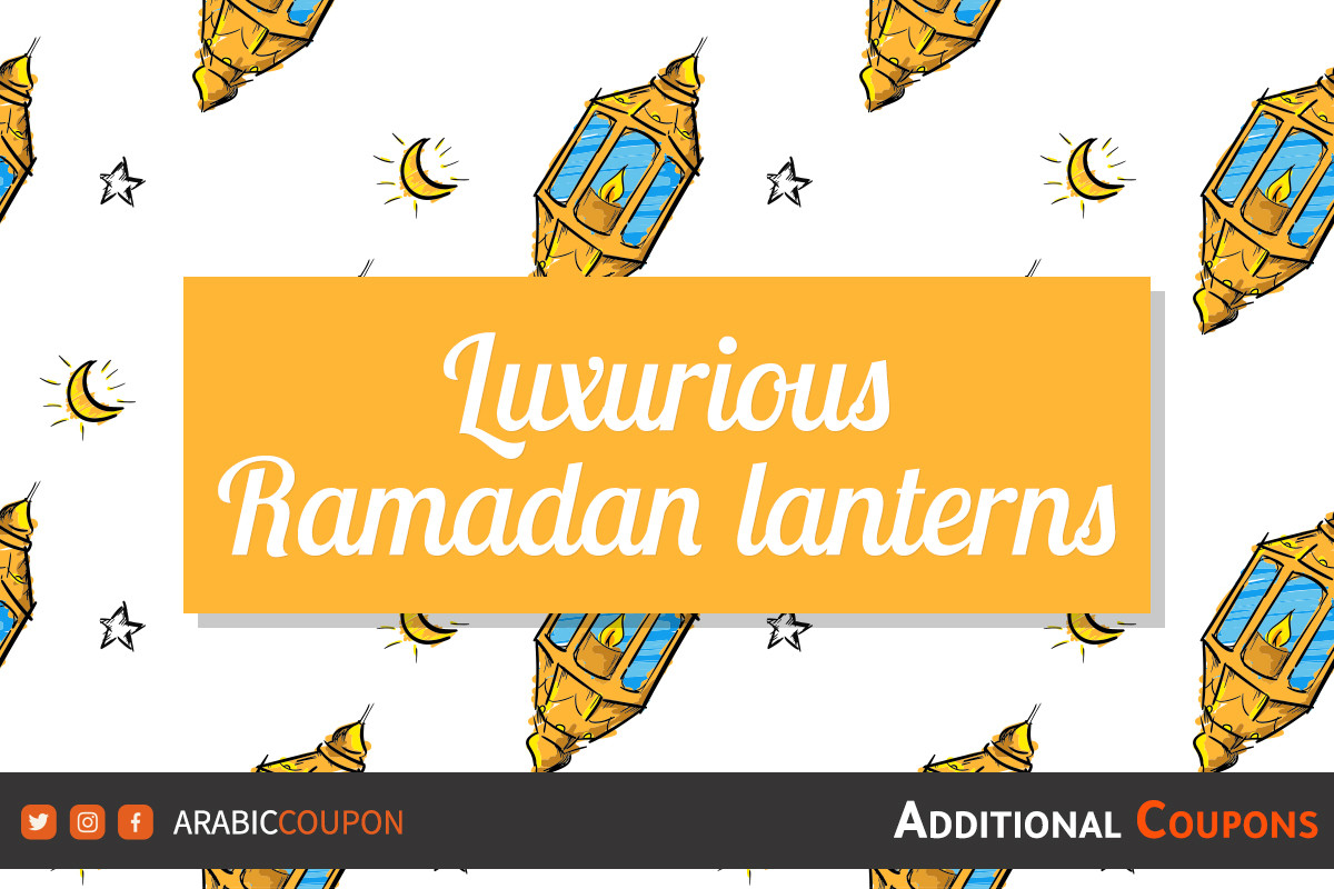 Luxurious Ramadan lanterns from shopping websites with coupons and Ramadan offers