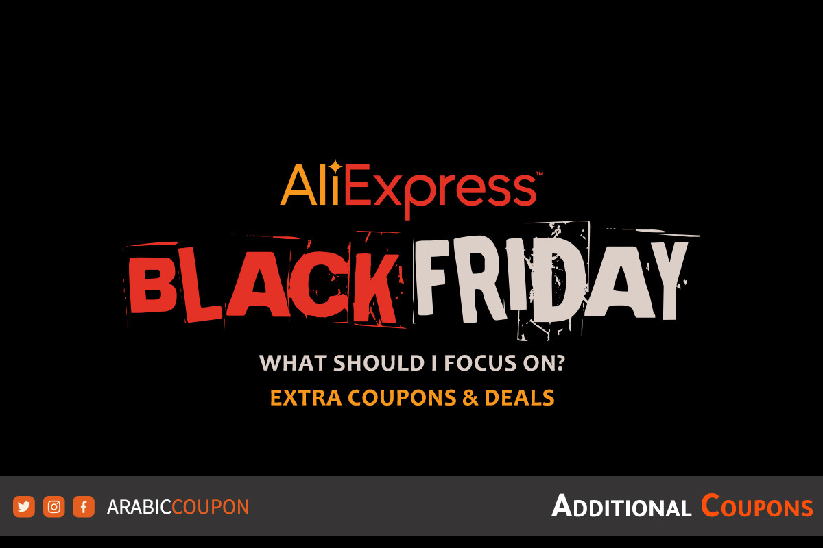 What should I focus on to buy in AliExpress Black Friday offers? Coupons & Deals