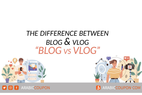 The difference between Blog and Vlog - Blog VS Vlog