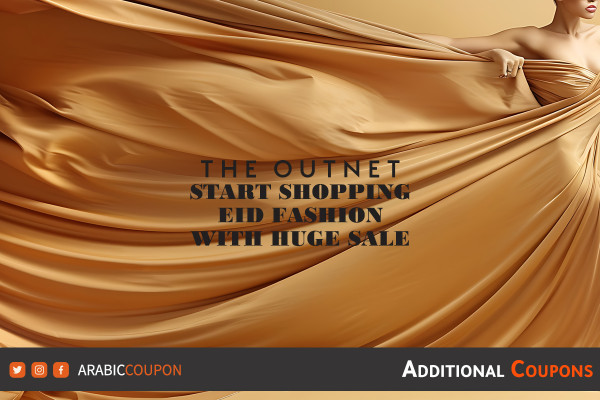 Start shopping Eid fashion with The Outnet Sale - The Outnet Coupon