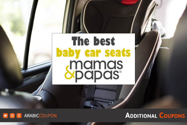 The best baby car seats from Mamas and Papas - Mamas & Papas coupon 